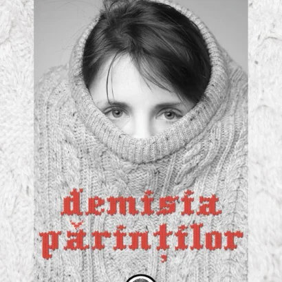 Demisia părinților