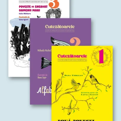 Pachet „Cutezătoarele”